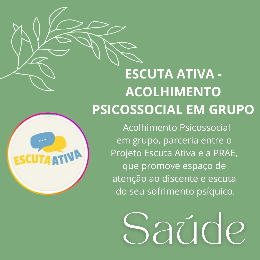 Escuta Ativa: Acolhimento Psicossocial em Grupo
